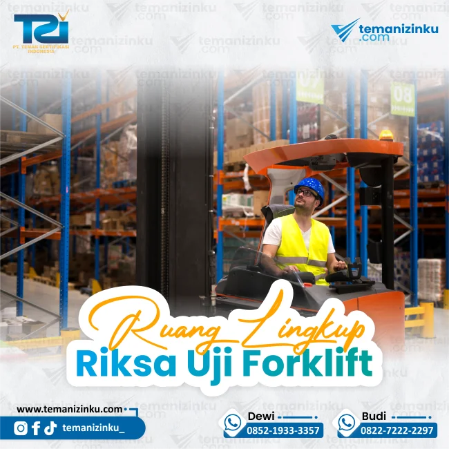 Ruang Lingkup Riksa Uji Forklift